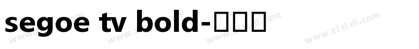 segoe tv bold字体转换
